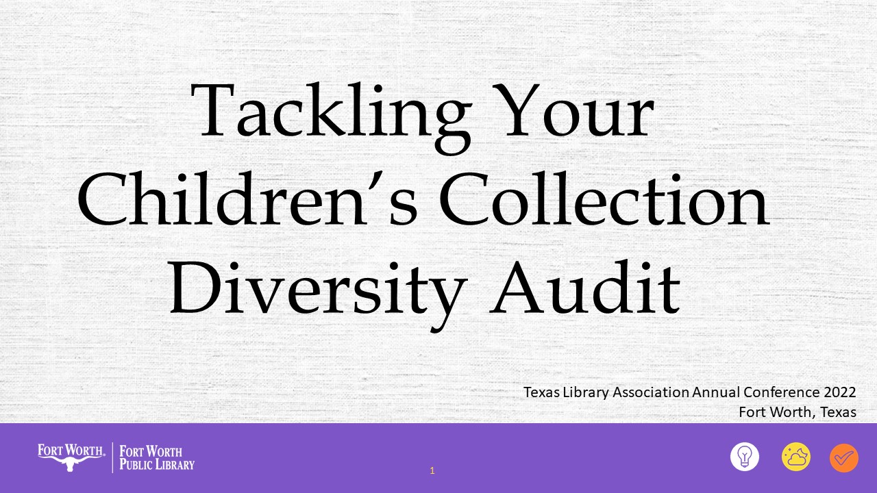 Tackling Your Children’s Collection Diversity Audit, a TLA presentation recap
