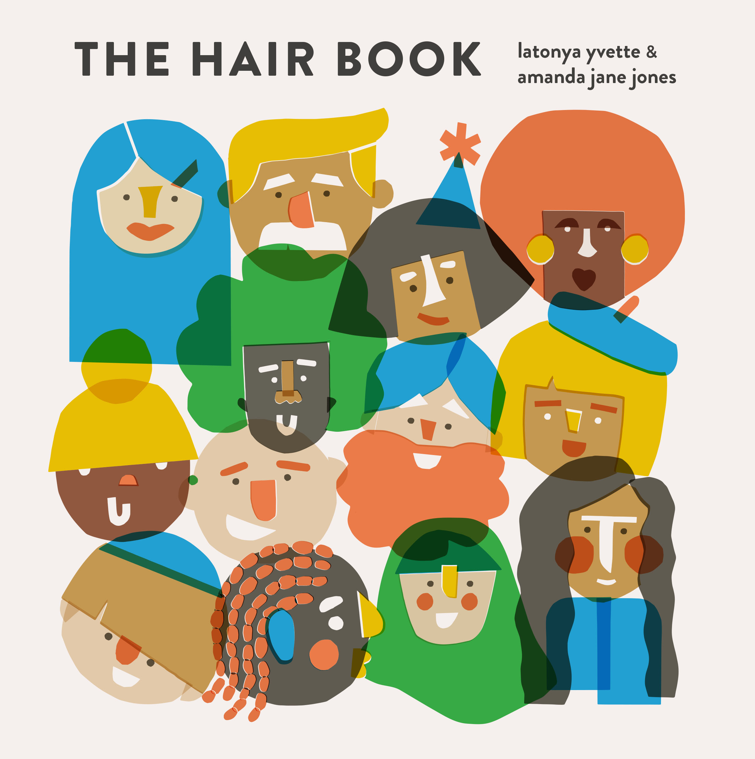 Celebrating Every Kind of Hair: Co-creator Amanda Jane Jones shares the inspiration behind THE HAIR BOOK