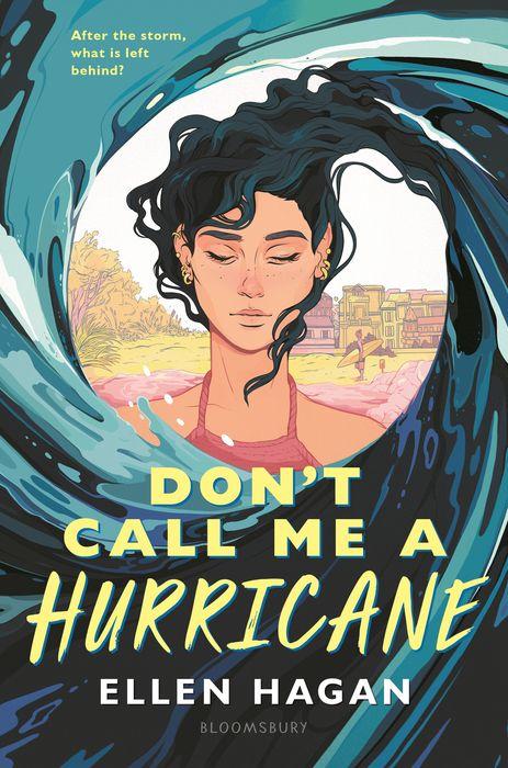 Book Review: Don’t Call Me a Hurricane by Ellen Hagan