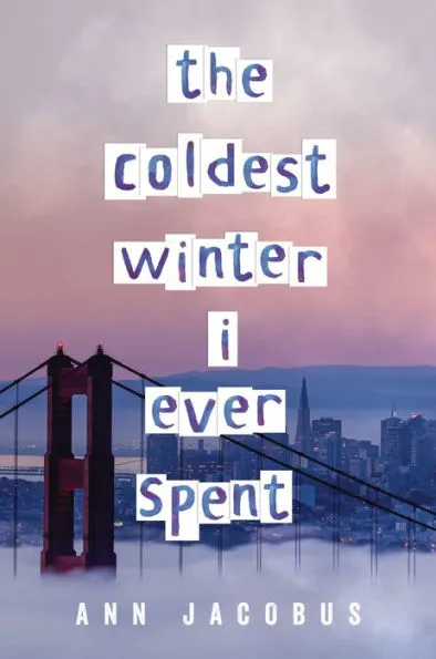 Book Review: The Coldest Winter I Ever Spent by Ann Jacobus