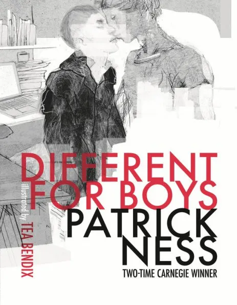 Book Review: Different for Boys by Patrick Ness with illustrations by Tea Bendix