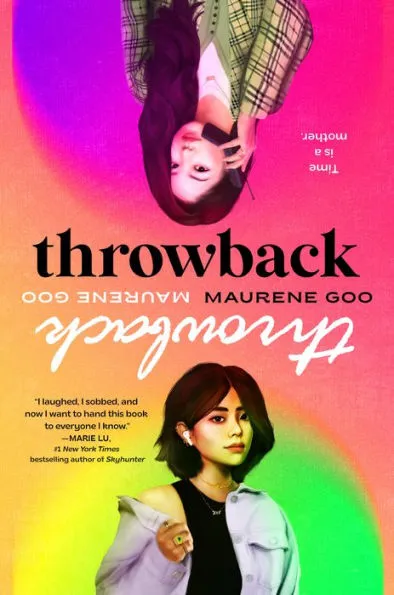 Book Review: Throwback by Maurene Goo