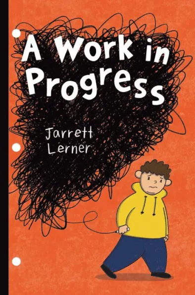 Book Review: A Work in Progress by Jarrett Lerner