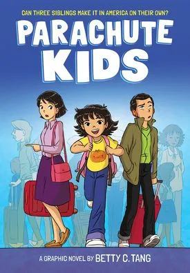 Book Review: Parachute Kids by Betty C. Tang