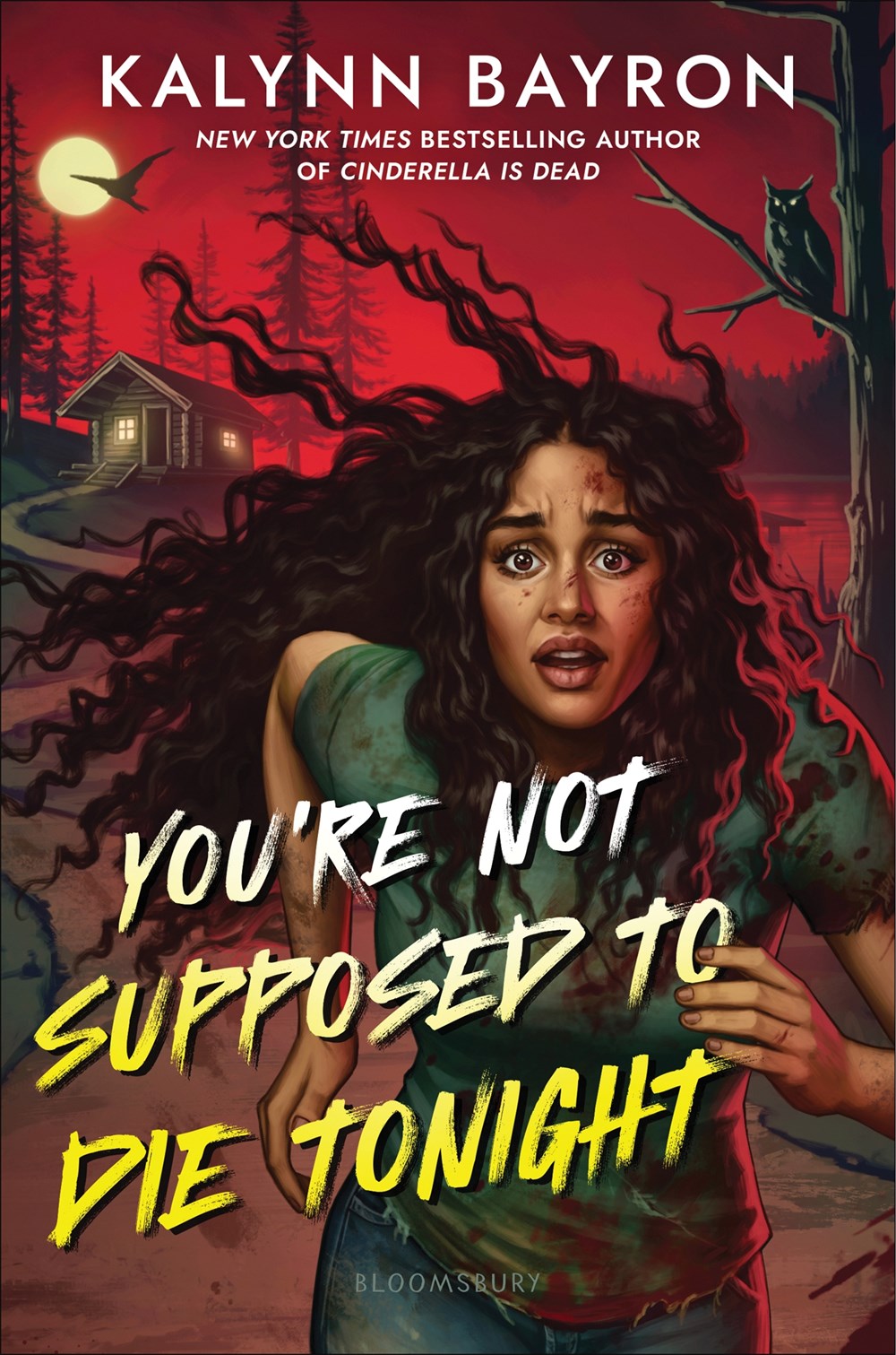 Book Review: You’re Not Supposed to Die Tonight by Kalynn Bayron