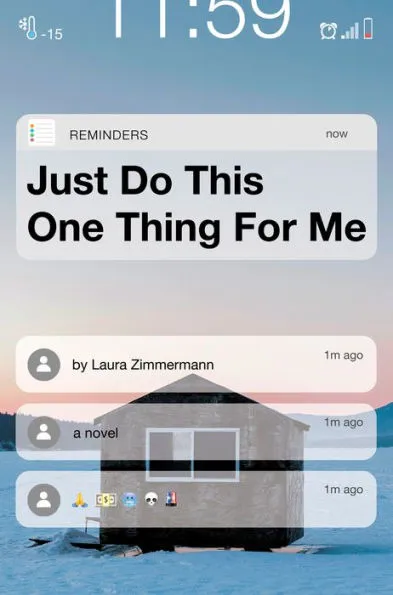 Book Review: Just Do This One Thing for Me by Laura Zimmermann