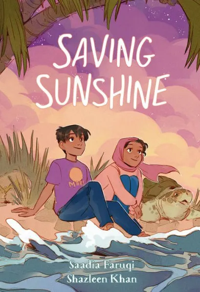 Saving Sunshine: It’s More Than a Sibling Story, a guest post by Saadia Faruqi
