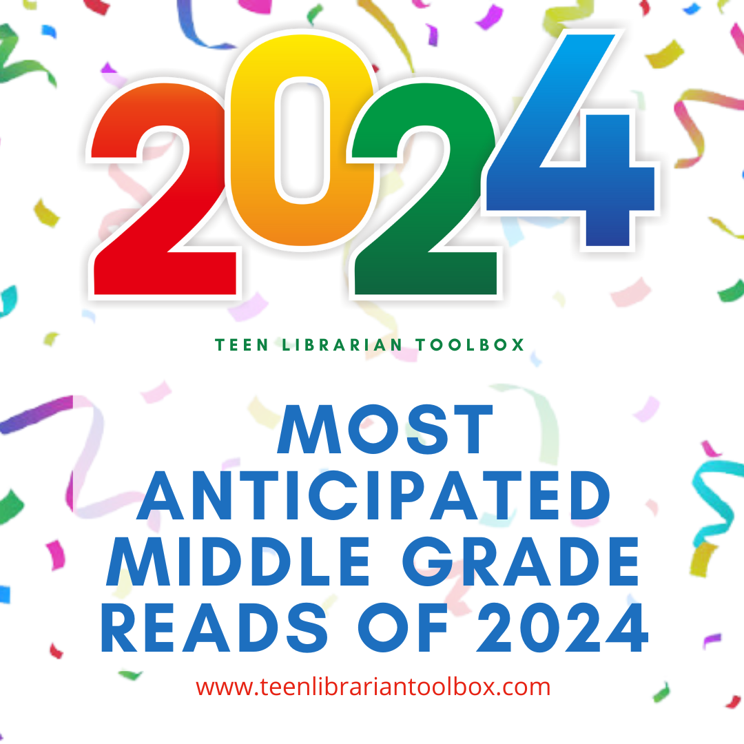 Most Anticipated Middle Grade Reads of 2024