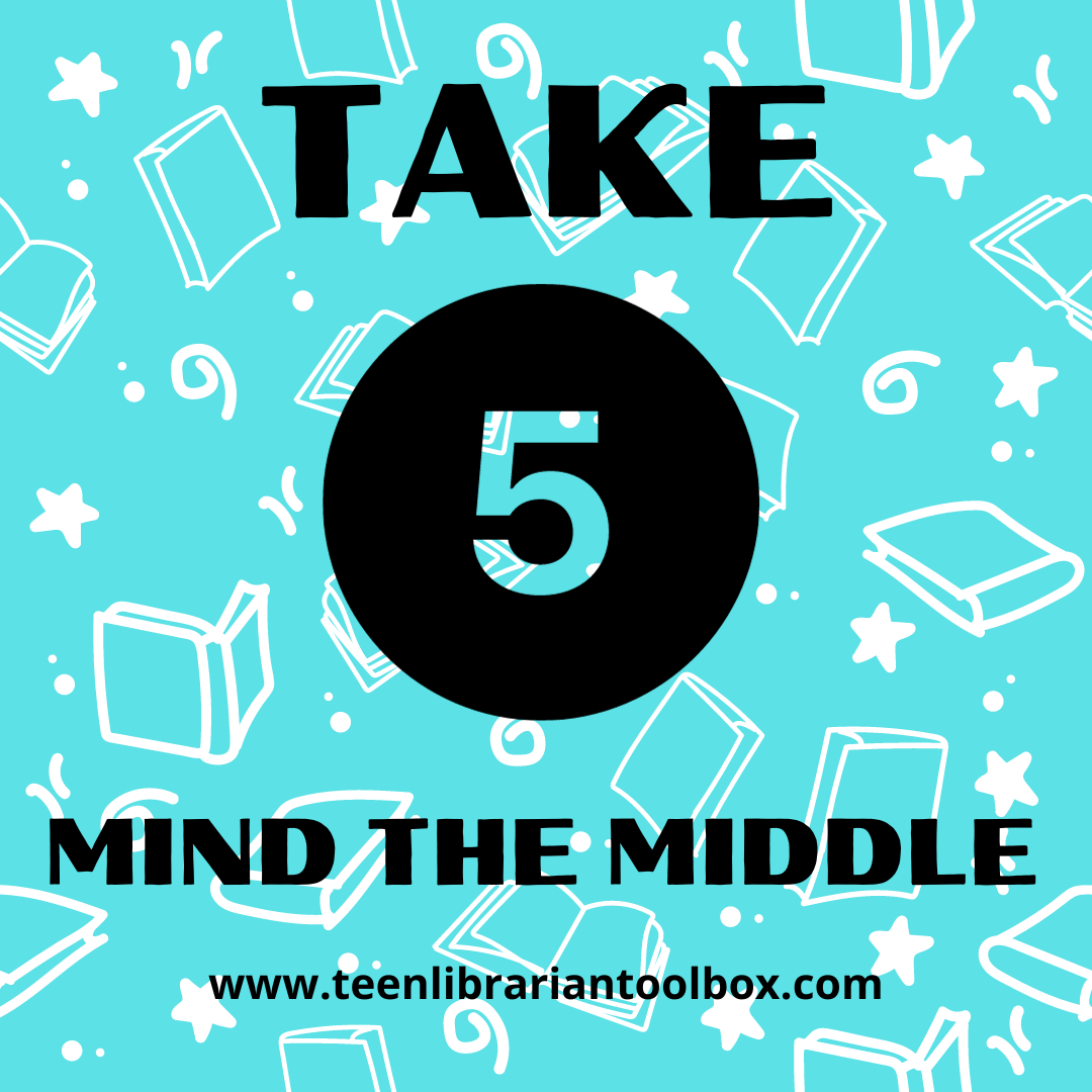 Take Five: Environmental Issues in Middle Grade Novels