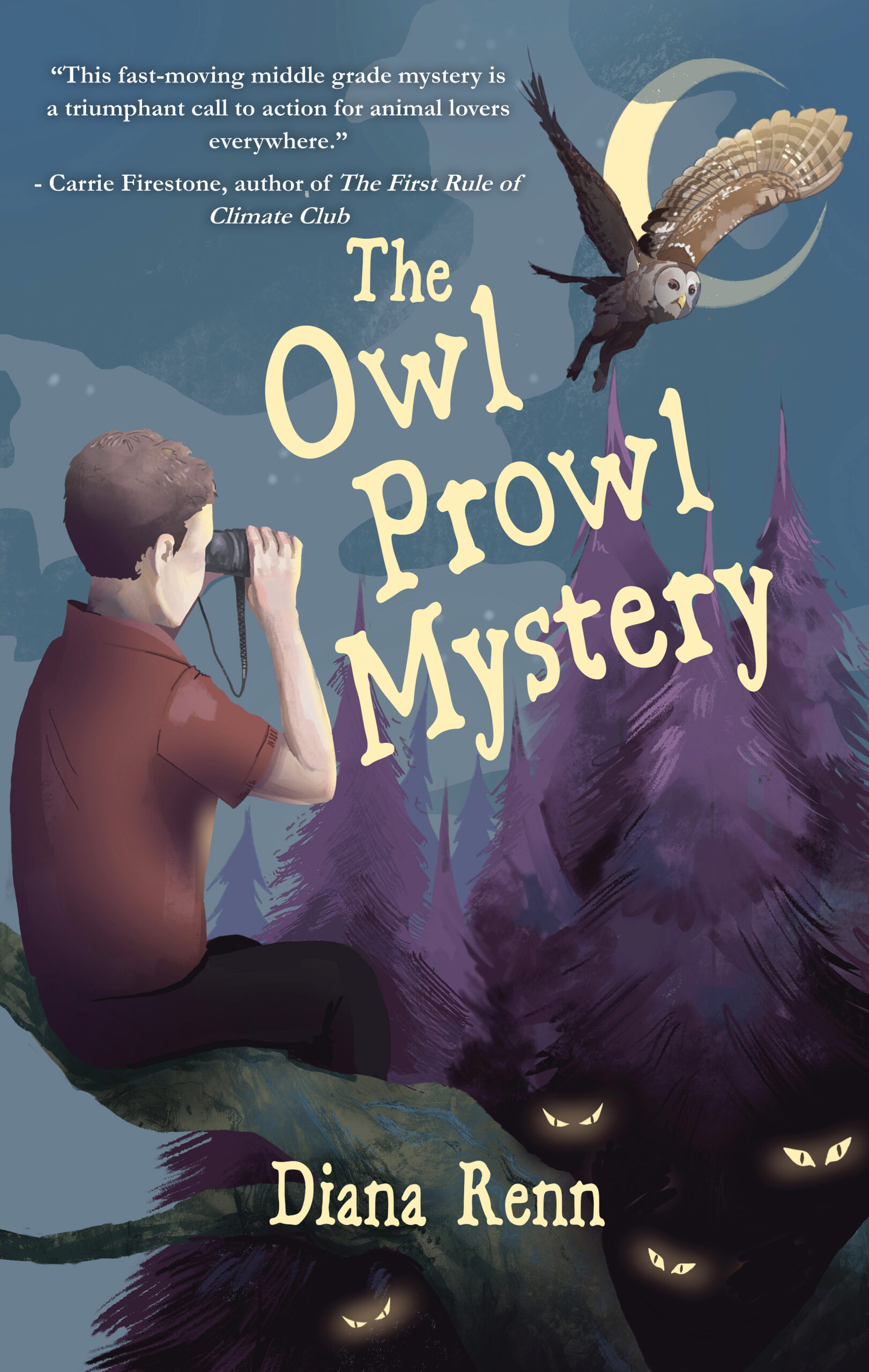 COVER REVEAL for THE OWL PROWL MYSTERY and Why Tweens Make Great Eco Sleuths, a guest post by Diana Renn