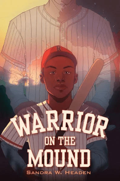 Book Review: Warrior on the Mound by Sandra W. Headen