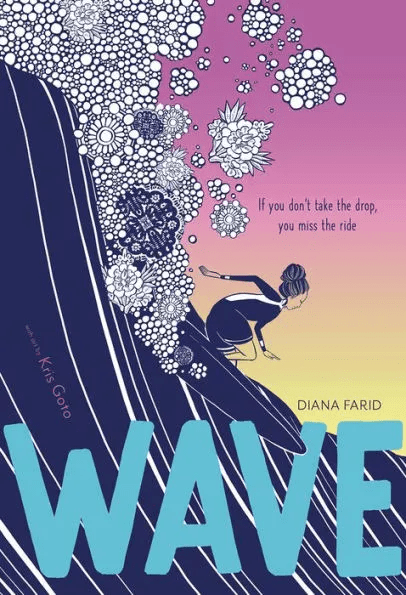 WAVE — How Resilience Shines in This Ocean Inspired Verse Novel, a guest post by Diana Farid