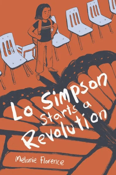 Book Review: Lo Simpson Starts a Revolution by Melanie Florence