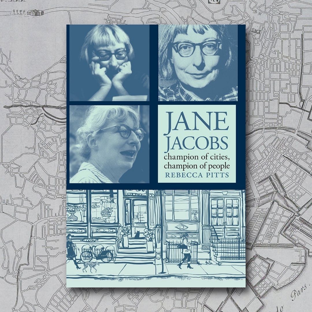 In Jane Jacobs’ honor: Connect, Engage, and Build a New Kind of Community Resilience, a guest post by Rebecca Pitts