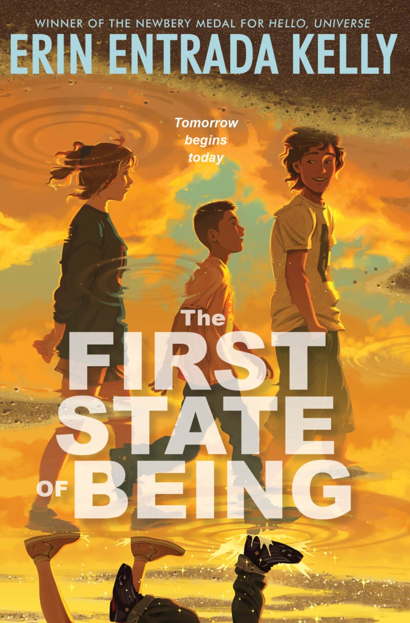 It’s Been Twenty-Five Years: Thoughts on Erin Entrada Kelly’s The First State of Being, a guest post by Susan Uhlig