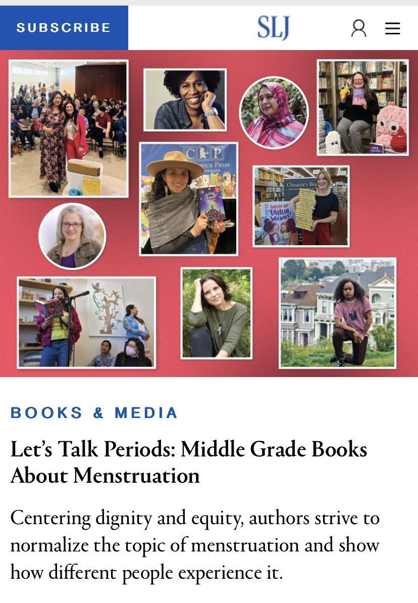 In School Library Journal: Let’s Talk Periods: Middle Grade Books About Menstruation