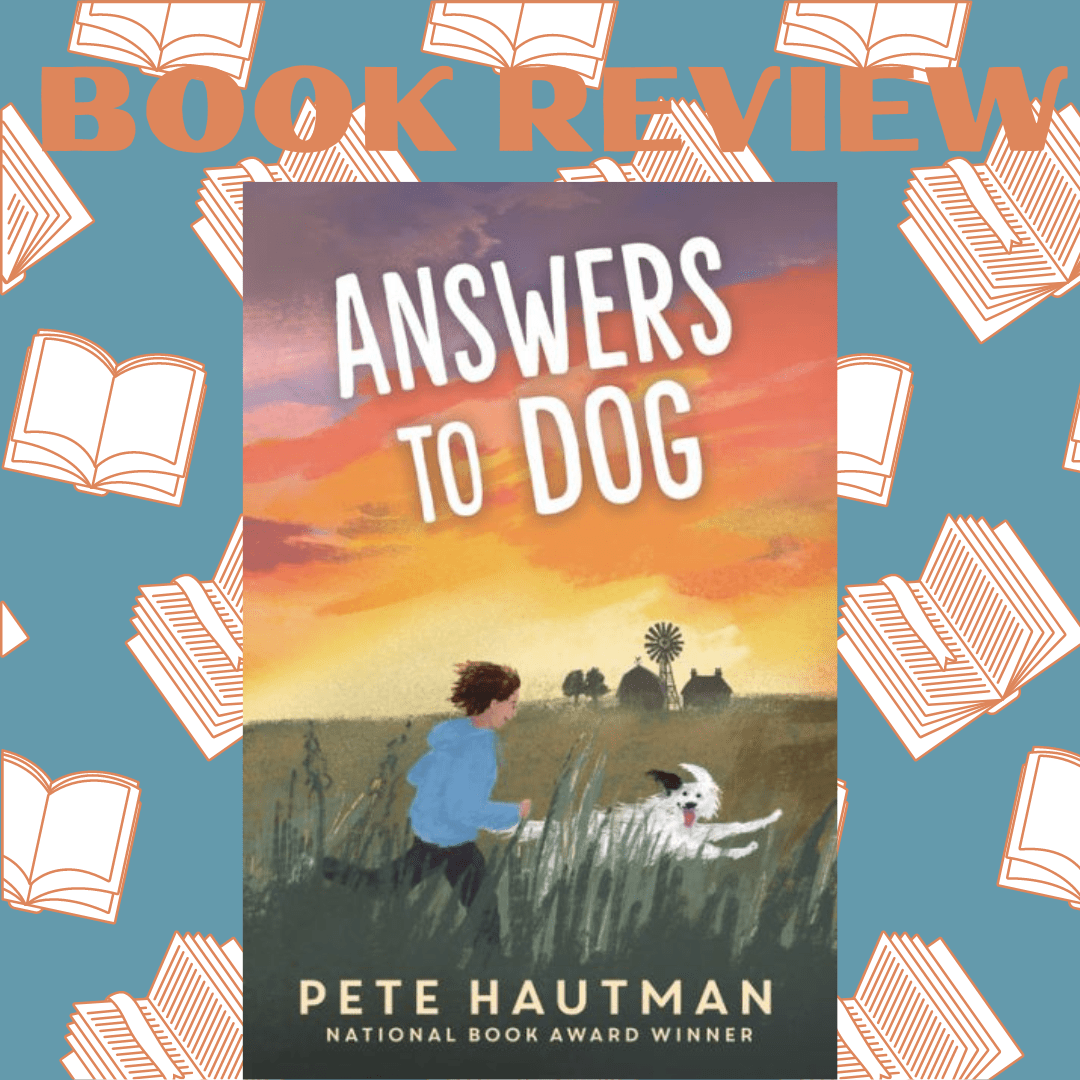 Book Review: Answers to Dog by Pete Hautman